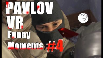 Pavlov VR  Funny Moments 4