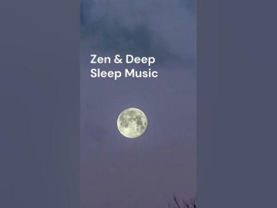 Relaxation  Zen Deep Sleep Music  Slow Down  Sleep sleepmusic30minutes insomnialief music