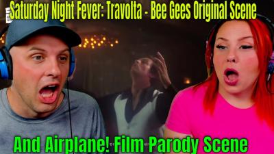 Saturday Night Fever Travolta  Bee Gees Original Scene And Airplane Film Parody Scene  REACTIONS