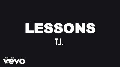 T.I.  Lessons Official Audio