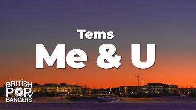 Tems  Me  U Lyrics