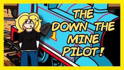 The Down the Mine Pilot is here  Thomas and Friends Review