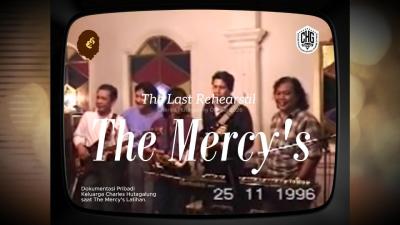 THE LAST REHEARSAL  THE MERCYS  UNCUT VERSION