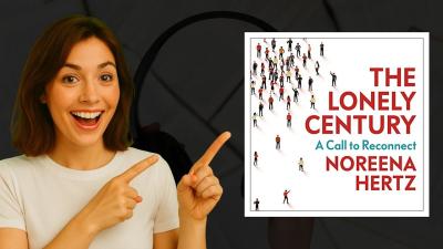 The Lonely Century by Noreena Hertz Audiobook Review  Healing Our Disconnected World