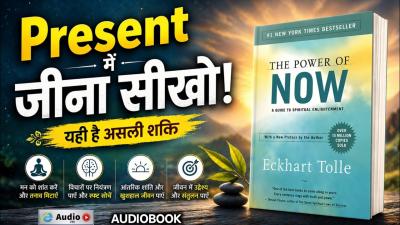 The Power of Now Audiobook Hindi  Present म जन सख Life Changing Book Summary