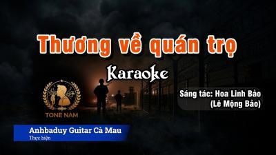Thương về quán trọ  Karaoke  Tone Nam  Cm  Anhbaduy Guitar  Cà Mau
