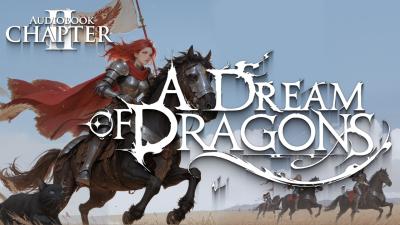 A Dream of Dragons Chapter 2 The Lady of The Phoenix  Audiobook 