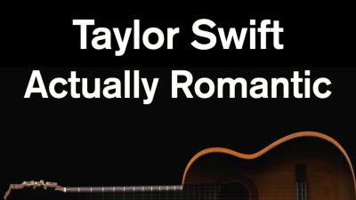 Actually Romantic  Taylor Swift Karaoke