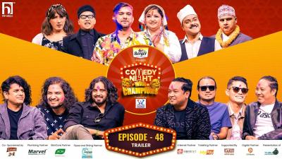 COMEDY NIGHT WITH CHAMPIONS  Episode 48 Trailer  Pramod Kharel  Parampara Band