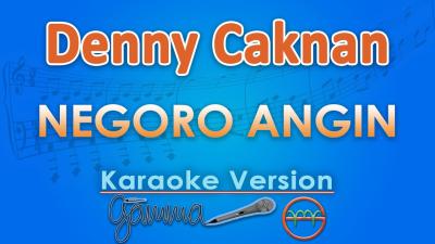 Denny Caknan  Negoro Angin Karaoke  GMusic