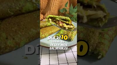 Dia 210 desayunos saludables  Crepes de avena y espinaca recetas