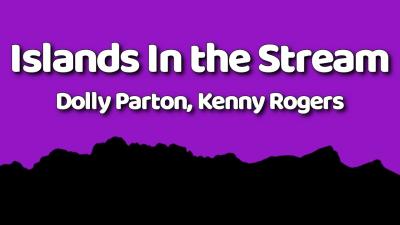 Dolly Parton Kenny Rogers  Islands In the Stream Lyrics