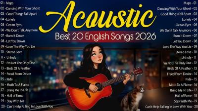English Songs with Lyrics 2026 Acoustic Music 2026 New Songs Best Chill Playlist