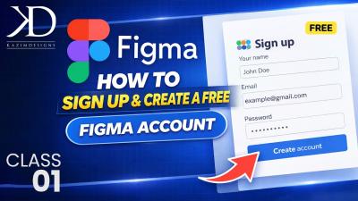 Figma Tutorial for Beginners  How to Sign Up and Create a Free Figma Account  Class 01