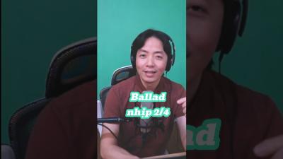 Học đập phách điệu Ballad nhịp 24