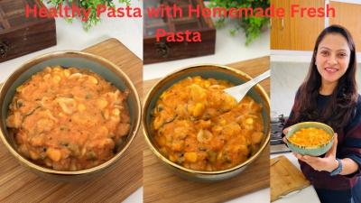 दनय क सबस Healthy और Creamy Pasta With Homemade Pasta  अब बचच क पसत दन म टशन नह