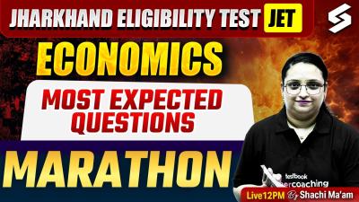 JET Economics Marathon Class  JET Economics Questions Jharkhand Eligibility Test Economics Shachi
