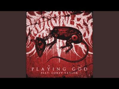Playing God feat. Corey Taylor