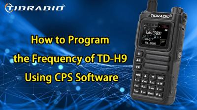 Quick Tutorial How to Program the Frequency of TDH9 Using CPS Software tidradio programming