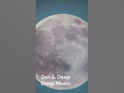 Relaxation  Zen Deep Sleep Music  Deep Sleep Sound Therapy sleepmusic30minutes insomnialief