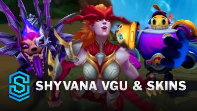 Shyvana VGU  New Skins  For Demacia Act 2 Trailer
