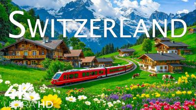 Switzerland 4K  Unreal Nature You Must See  Epic Alps Swiss Villages  Crystalclear Lakes