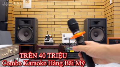 Test thực tế Combo karaoke hàng bãi Mỹ TRÊN 40 TRIỆU  Loa JBL 4655 Max 1.000W cực mạnh