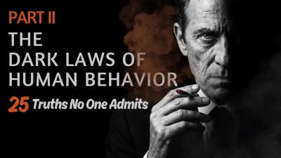 The Dark Laws of Human Behavior PART II Full Audiobook  25 More Truths They Hide