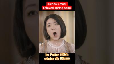 Viennas Most Beloved Spring Song opera classicalmusic