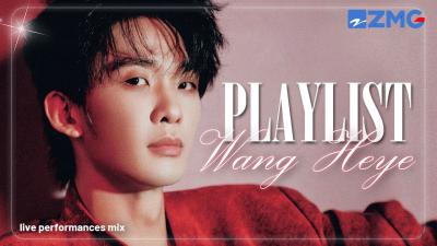 Wang Heyes BEST SONGS of 2026 Ultimate LIVE stage playlist