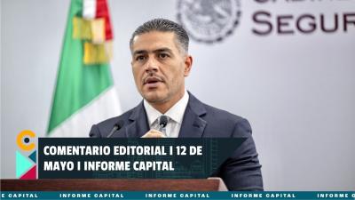 Comentario Editorial de Berenice Rodríguez del 12 de mayo I Informe Capital