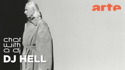 DJ Hell dans Chat with a DJ  ARTE Concert