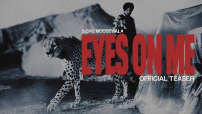 Eyes On Me Teaser Sidhu Moose Wala