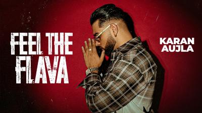 Feel The Flava   Karan Aujla x TruSkool  Latest Punjabi Song 2026