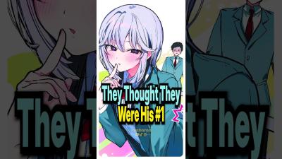 Girls Think Hes in Love with Them But Hes Not anime manga shorts