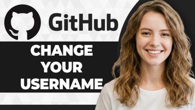 How to Change Your GitHub Username Step By Step 2026 Guide
