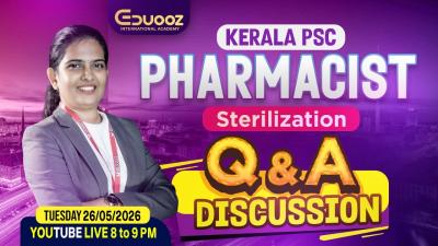 Kerala PSC Pharmacist  Sterilization QA Session  Live at 8 PM  Eduooz Academy