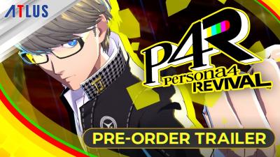 Persona 4 Revival  PreOrder Trailer