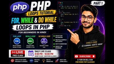  PHP Loops Tutorial in Hindi  For Loop While Loop  Do While Loop Explained  Beginners