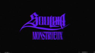 Souldia  Monstrueux  Visualizer officiel