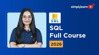 SQL Full Course 2026 FREE  Complete SQL Traning For Beginners  Advanced SQL Course  Simplilearn