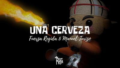 Fuerza Regida Manuel Turizo  UNA CERVEZA LetraLyrics